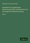 Zeitschrift für vergleichende Rechtswissenschaft, einschliesslich der ethnologischen Rechtsforschung