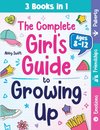 The Complete Girl's Guide to Growing Up