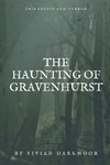 The Haunting of Gravenhurst