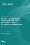 Recent Developments in the Synthesis and Functionalization of Nitrogen Heterocycles