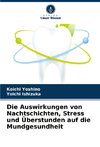 Die Auswirkungen von Nachtschichten, Stress und Überstunden auf die Mundgesundheit