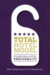 Total Hotel Mogel