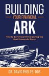 Building Your Financial Ark