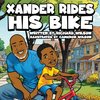 Xander Rides His Bike