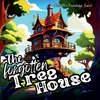 The Forgotten Tree House