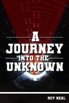 A JOURNEY INTO THE UNKNOWN