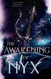 The Awakening of Nyx