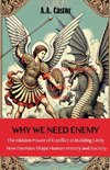 Why We Need an Enemy