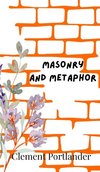 Masonry and Metaphor