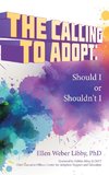 The Calling To Adopt