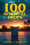 100 Spiritual Drops