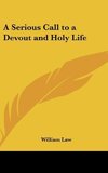 A Serious Call to a Devout and Holy Life