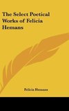 The Select Poetical Works of Felicia Hemans