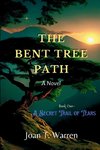 The Bent Tree Path, Book One