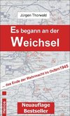 Es begann an der Weichsel