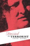 Married to a Terrorist