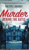 Murder Behind the Gates