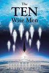 The TEN Wise Men