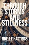 Through Storms and Stillness