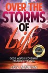 Over the Storms of Life