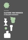 Glasfunde vom Rheinufer in Düsseldorf-Kaiserswerth