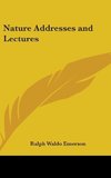 Nature Addresses and Lectures