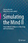 Simulating the Mind II