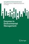 Enzymes in Environmental Management