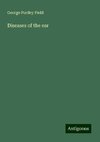 Diseases of the ear