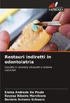 Restauri indiretti in odontoiatria