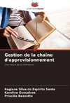 Gestion de la chaîne d'approvisionnement