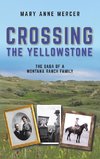 Crossing the Yellowstone