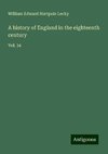 A history of England in the eighteenth century