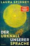 Der Urknall unserer Sprache