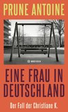 Eine Frau in Deutschland