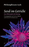 Sand im Getriebe