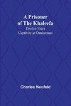 A Prisoner of the Khaleefa