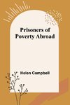 Prisoners of Poverty Abroad