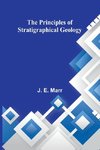 The Principles of Stratigraphical Geology