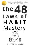 The 48 Laws of Habit Mastery