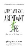 Abundant Soul, Abundant Life