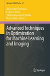 Advanced Techniques in Optimization for Machine Learning and Imaging