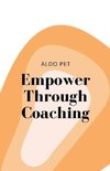 Empower Through Coaching