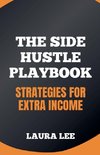 The Side Hustle Playbook