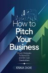 How to Pitch Your Business