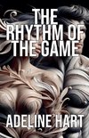 The Rhythm of the Game