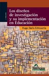 Los diseños de investigación y su implementación en Educación