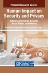 Human Impact on Security and Privacy