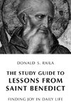 The Study Guide to Lessons from Saint Benedict