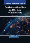 Postinternationalism and the Rise of Heterarchy